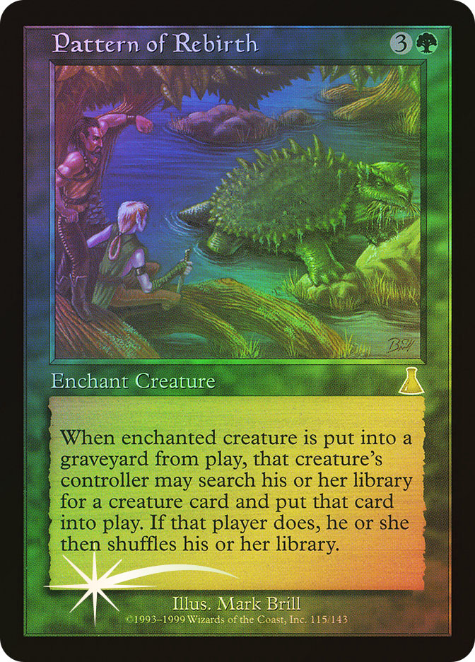 Pattern Of Rebirth (Magic card)