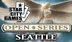 The StarCityGames.com Open Series comes to Seattle!