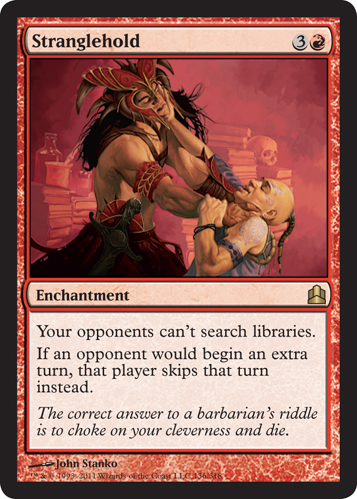 Stranglehold
        Commander