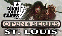 The StarCityGames.com Open Series comes to St. Louis!