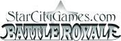 StarCityGames.com - Battle Royale!