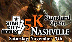 The StarCityGames.com $5,000 Standard Open Series Comes to Nashville!