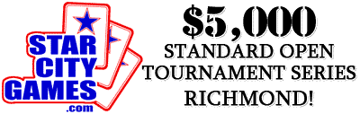 StarCityGames.com $5000 Standard Open Tournament Series Expands to Ten Cities!