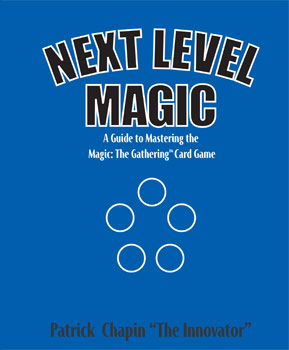 Next Level Magic eBook by Patrick 'The Innovator' Chapin - Now Available!