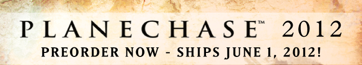 Planechase 2012 -- Preorder Now