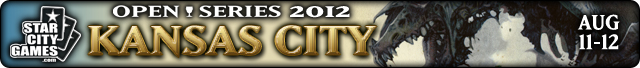 Live Coverage of StarCityGames.com Open Series Kansas City, August 11-12, 2012