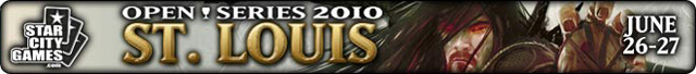 Live Coverage of StarCityGames.com Open Series St. Louis, June 26-27 2010