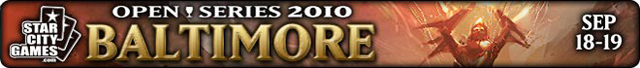 Live Coverage of StarCityGames.com Open Series Baltimore, September 18-19 2010