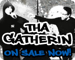 Tha Gatherin featuring Bill Boulden AKA Spruke & Patrick Chapin the Innovator