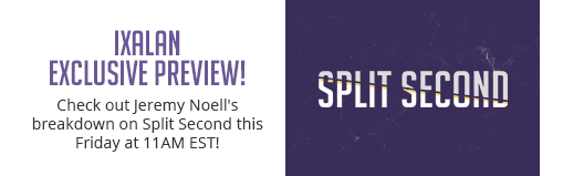 Ixalan Exclusive Preview this Friday!