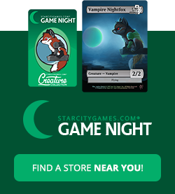 StarCityGames.com Game Night! Find events near you!