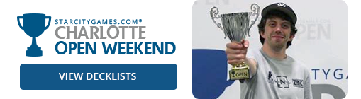 Charlotte Open Weekend Decklists and Coverage