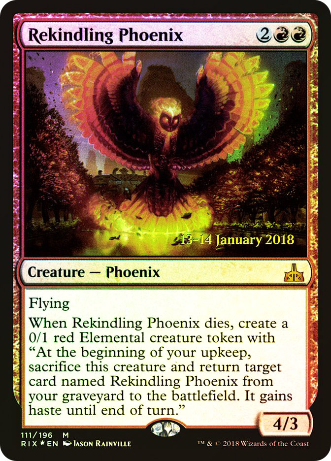Rivals of Ixalan Mythic Rare Rekindling Phoenix